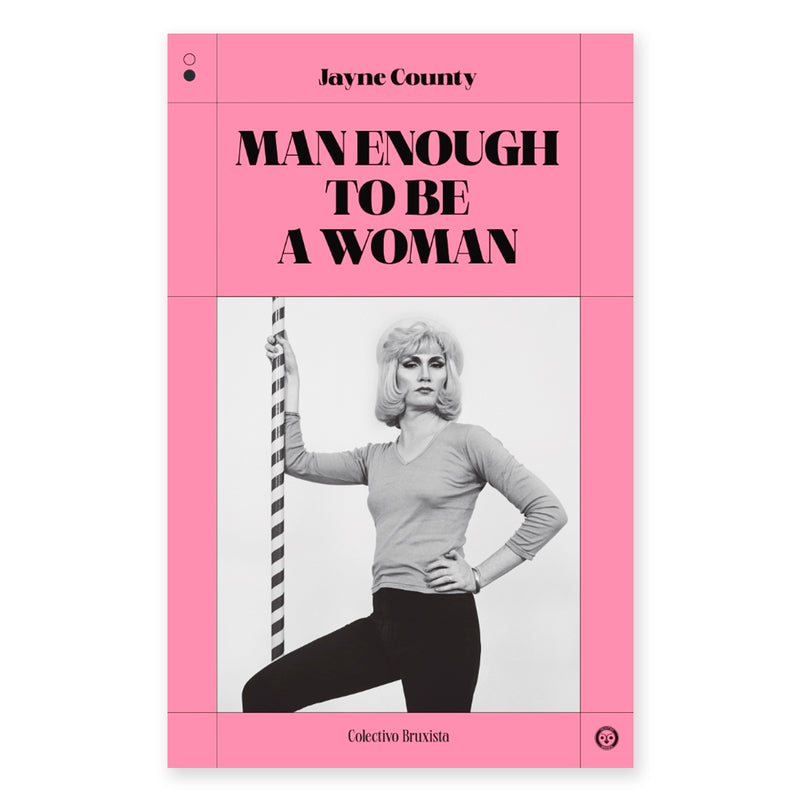 Libro - "Man enough to be a woman" de Jane County