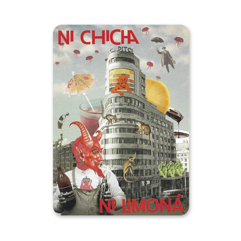 Postal - "Ni chicha ni limoná"
