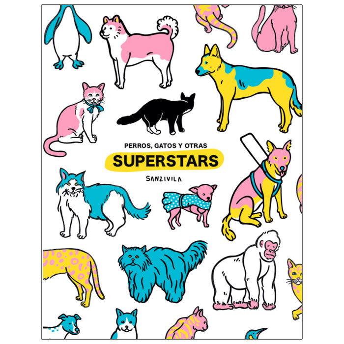Libro "Perros, gatos y otras superstars" - Sanz i Vila