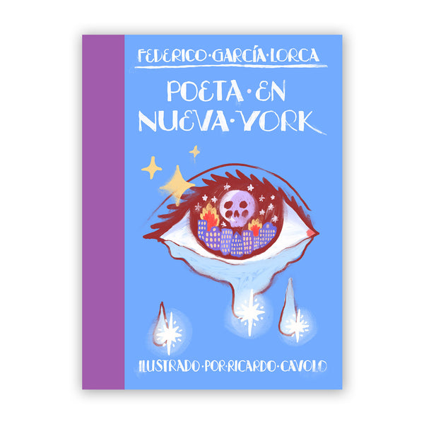 Libro - "Poeta en Nueva York" de Federico García Lorca y Ricardo Cavolo