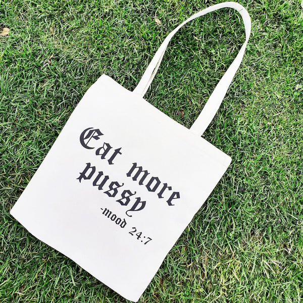 Tote bag - "Eat more pussy"