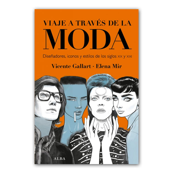 Libro - "Viaje a través de la moda" de Vicente Gallart y Elena Mir
