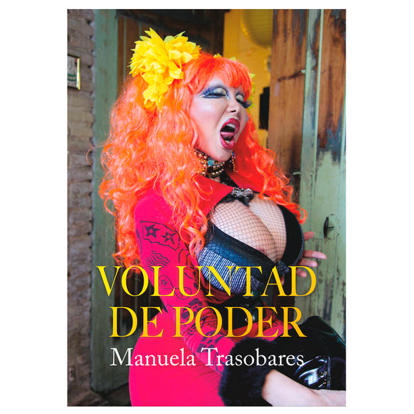 Libro - "Voluntad de poder" de Manuela Trasobares