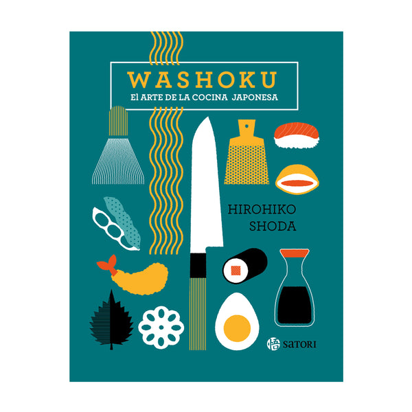 Libro - "Washoku, el arte de la cocina japonesa" de Hirohiko Shoda